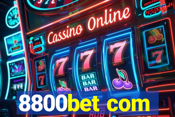 8800bet com